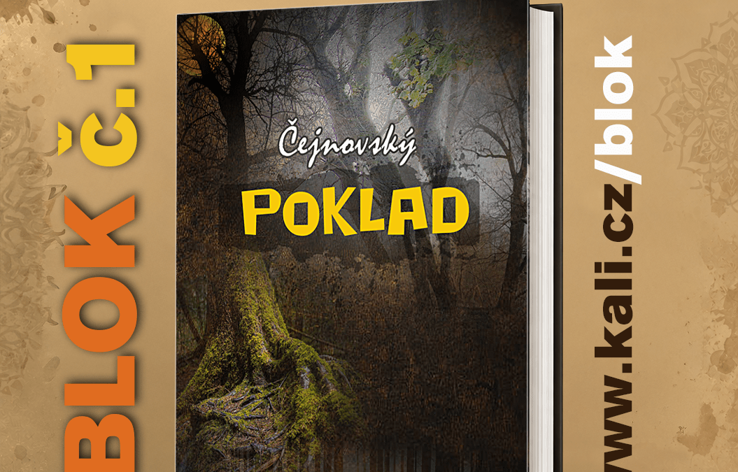 Blok č. 1 - Čejnovský poklad