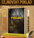 Blok č. 1 - Čejnovský poklad
